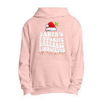 Funny Santa's Favorite Database Administrator Christmas Urban Pullover Hoodie | Artistshot