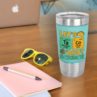 Womens Teacher Shirt Let's Taco Bout Science Cute Chemistry Physics Leatherette Tumbler | Artistshot