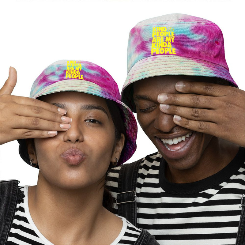 Kind People Are My Kinda People Tie Dyed Bucket Hat by bedaopini | Artistshot