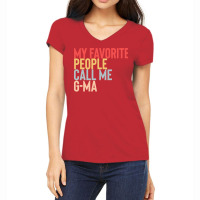 Mothers Day Gift Ideas T  Shirt My Favorite People Calls Me G Ma Shirt Women's V-neck T-shirt | Artistshot