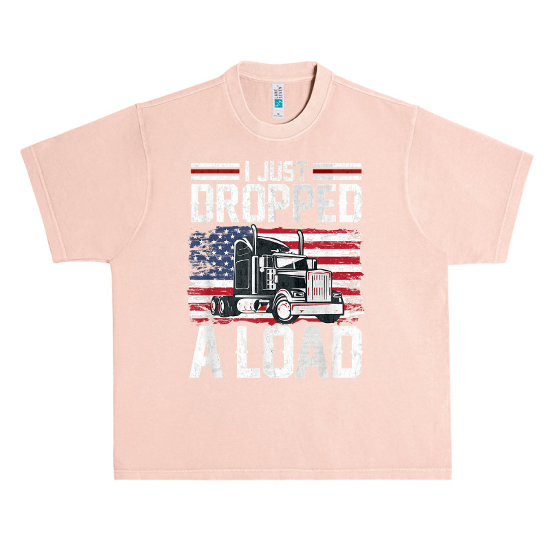 I Just Dropped A Load Funny Trucker American Flag Urban Heavy T-shirt | Artistshot