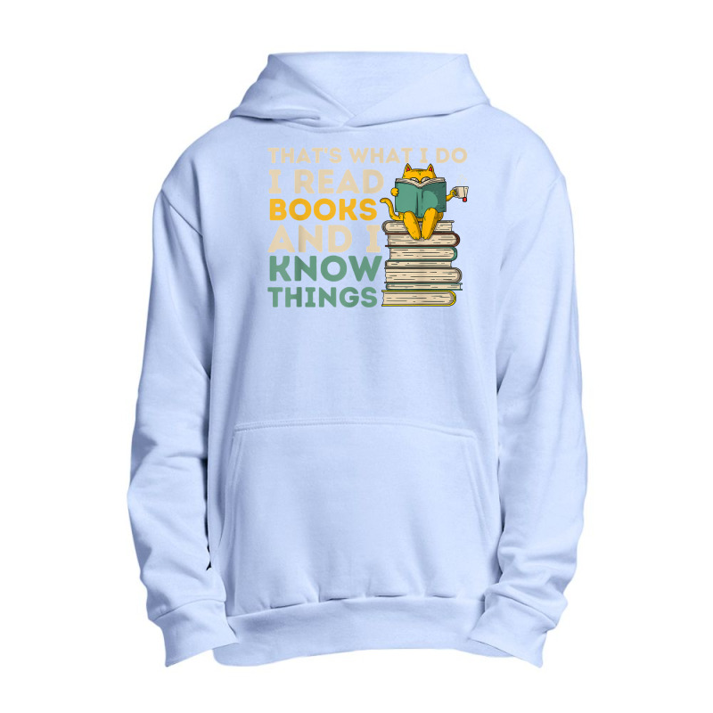 That's What I Do Reading Cat - Funny Book & Cat Lover Urban Pullover Hoodie | Artistshot