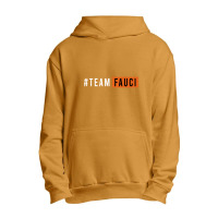 Doctor Fauci Team Fauci Urban Pullover Hoodie | Artistshot