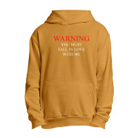 Warning You Must Fall In Love With Me Urban Pullover Hoodie | Artistshot