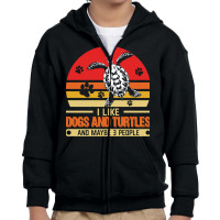 Perfect Gift For Family Members T  Shirt I Like Dogs And Turtles And M Youth Zipper Hoodie | Artistshot