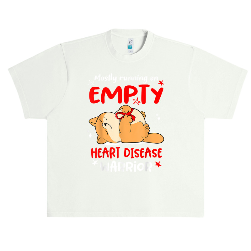 Mostly Running On Empty Heart Disease Warrior T Shirt Urban Heavy T-shirt by cm-arts | Artistshot