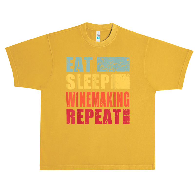 Eat Sleep Winemaking Repeat T Shirt Urban Heavy T-shirt | Artistshot