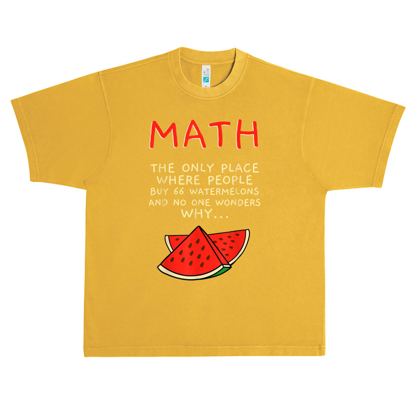 Math And Watermelons Mathematics Calculation Numbers T Shirt Urban Heavy T-shirt by cm-arts | Artistshot