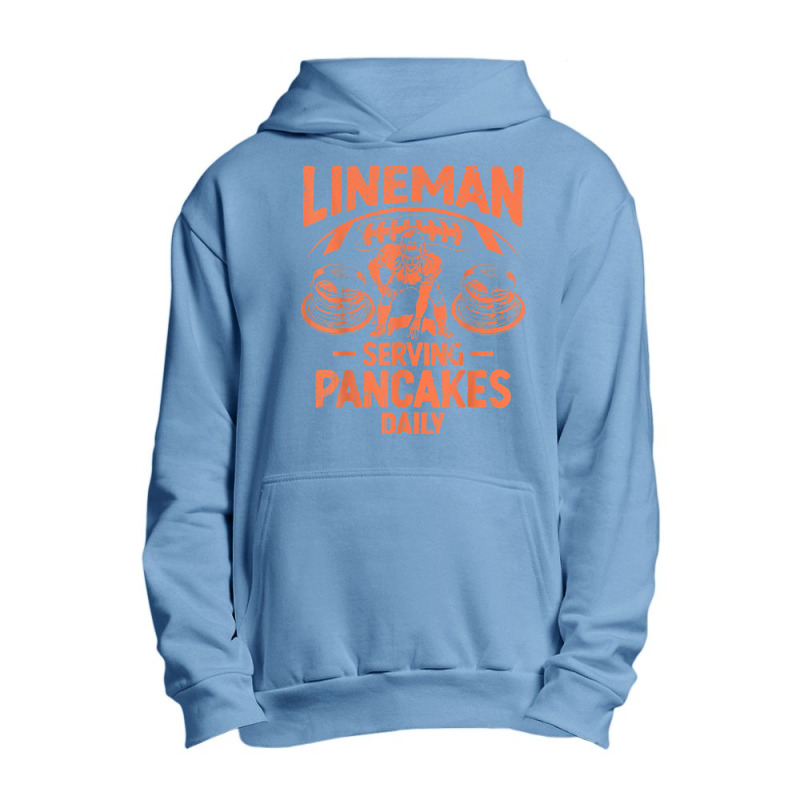 Lineman Serving Pancakes Daily T Shirt Urban Pullover Hoodie | Artistshot