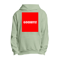 Goodbye Urban Pullover Hoodie | Artistshot