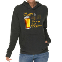 Cheers And Beers To  My 48 Years Lightweight Hoodie | Artistshot