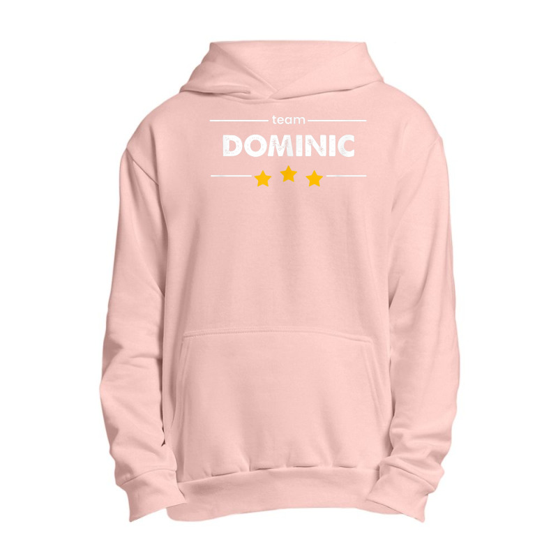 Family Name Surname Or First Name  Team Dominic T Shirt Urban Pullover Hoodie by cm-arts | Artistshot