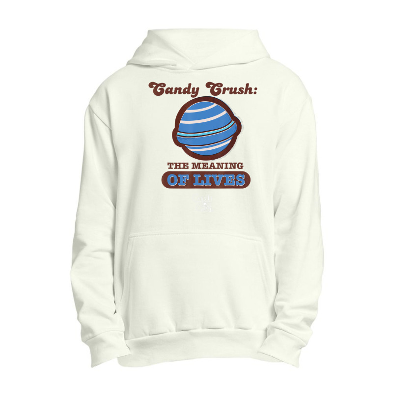 Candy Crush 'the Meaning Of Lives' Urban Pullover Hoodie by Bertrand Angulo | Artistshot