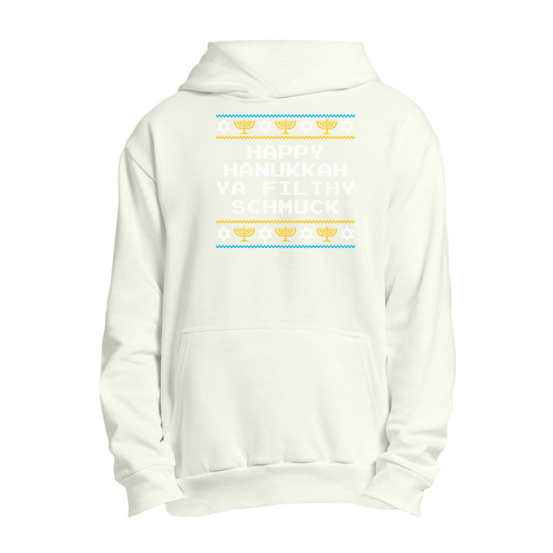 Funny Jewish Hanukkah Ya Filthy Schmuck Urban Pullover Hoodie | Artistshot