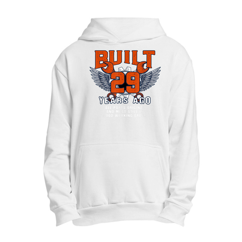 Built 29 Years Ago 29th Birthday 29 Years Old Bday Car Lover Urban Pullover Hoodie | Artistshot