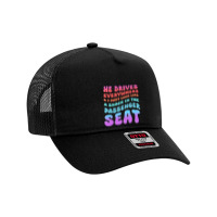 He Drives Everywhere And I Just Look Like A Snack Mesh Back Trucker Hat | Artistshot