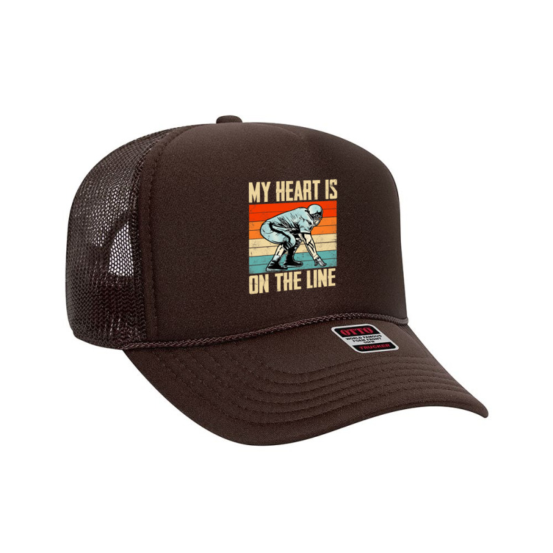 Retro Vintages My Heart Is On The Line Football Lineman Foam Trucker Hat by pester | Artistshot