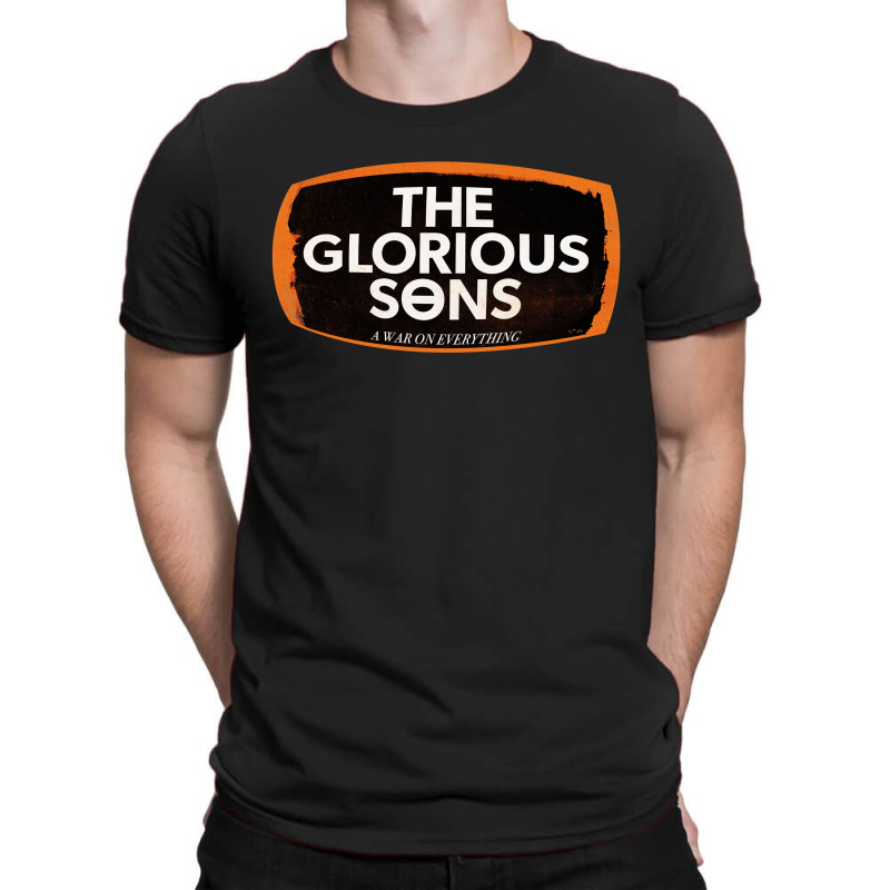 The Glorious Sons T-shirt | Artistshot