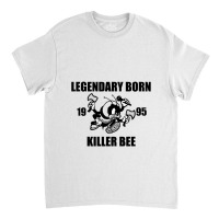 Legendary Born Classic T-shirt | Artistshot