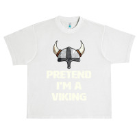 Pretend I M A Viking Costume Funny Halloween Party Urban Heavy T-shirt | Artistshot