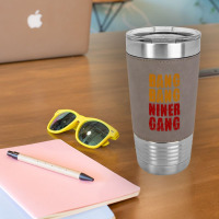 Bang Bang Niner Gang Football Leatherette Tumbler | Artistshot