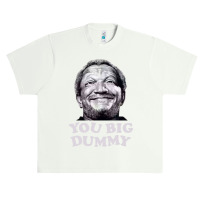 Funny You Big Dummy-ttinu Urban Heavy T-shirt | Artistshot