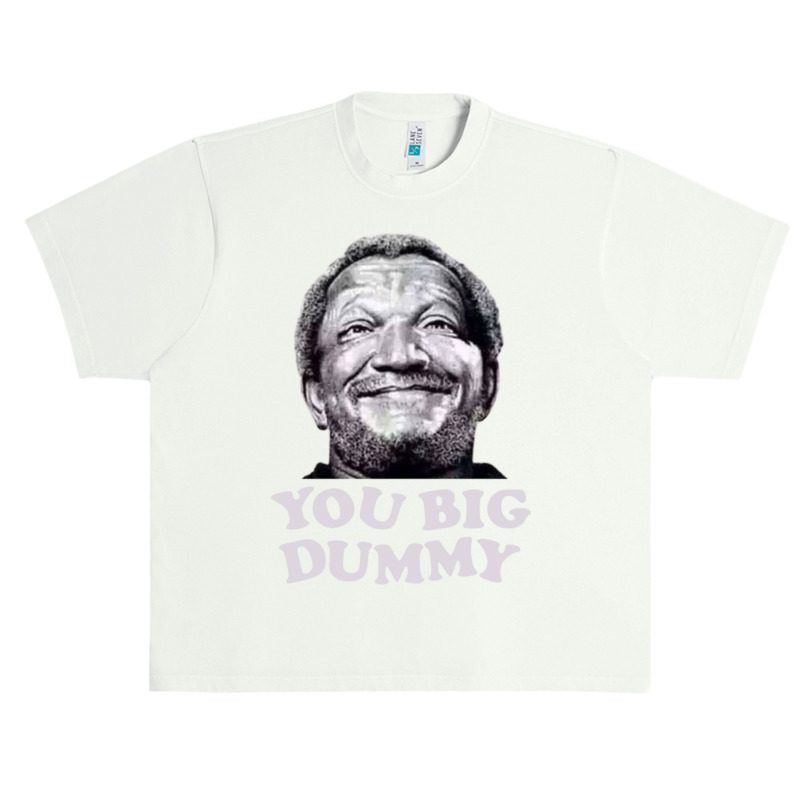 Funny You Big Dummy-ttinu Urban Heavy T-shirt by Kanjolen689 | Artistshot