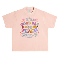 Its A Good Day To Teach Pre-k Teacher Urban Heavy T-shirt | Artistshot