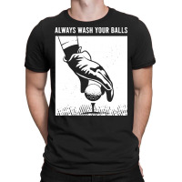 Golf Player T  Shirt Funny Golf Clothing For A Golf Player T-shirt | Artistshot