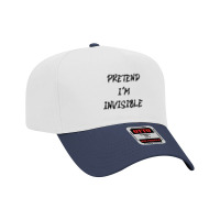 Pretend Im Invisible T  Shirt Pretend I'm Invisible T  Shirt Adjustable Baseball Cap | Artistshot