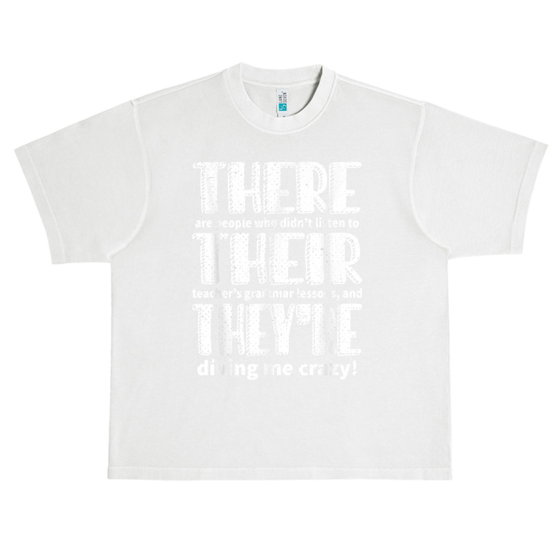 There Their They_re English Grammar Teacher Teaching Funny Urban Heavy T-shirt by liqualyfu | Artistshot