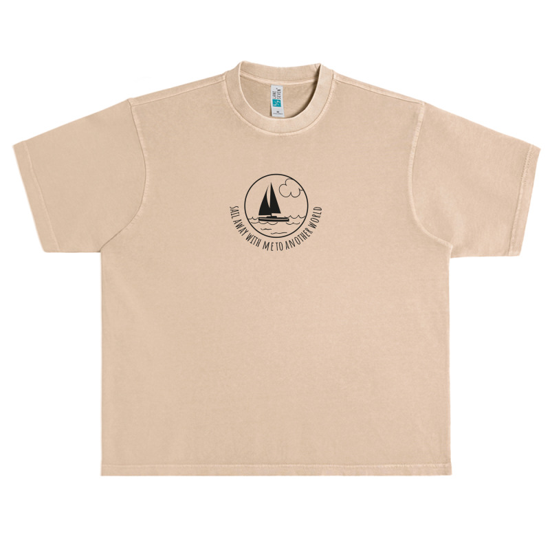 Sail Away With Me Urban Heavy T-shirt | Artistshot