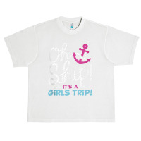 Oh Ship It's A Girlstrip   Oh Ship Cruise Tank Top Urban Heavy T-shirt | Artistshot