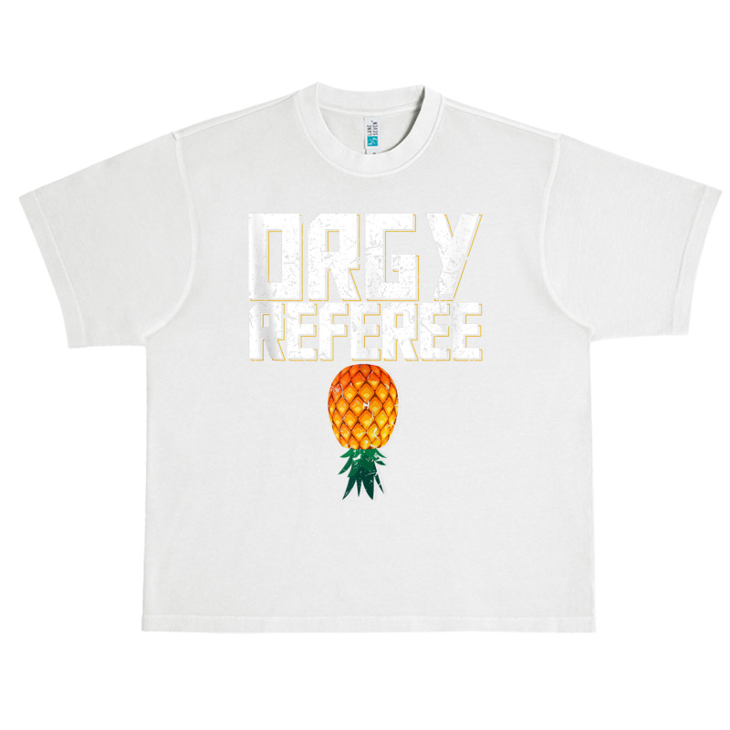 Orgy Referee Swinger Party Pineapple Threesome Gang Bang Tank Top Urban Heavy T-shirt | Artistshot