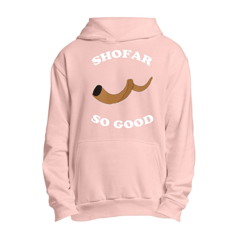 Shofar So Good Urban Pullover Hoodie | Artistshot