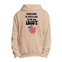 Everyone Is Entitled To Be An Idiot (10) Urban Pullover Hoodie | Artistshot