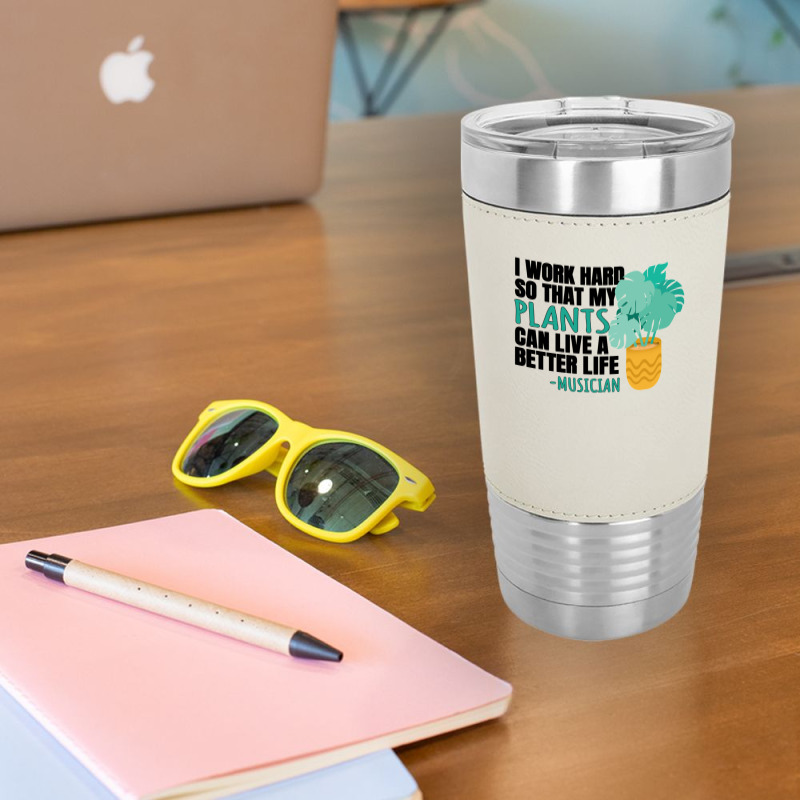 Musician Quote Leatherette Tumbler | Artistshot