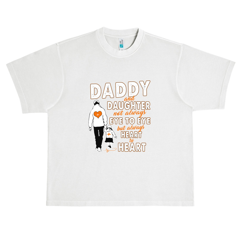 Daddy & Daughter Not Always Eye To Eye 1665998254974 Urban Heavy T-shirt | Artistshot