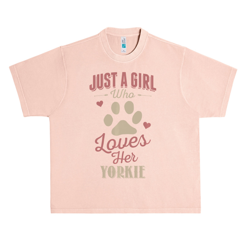 Just A Girl Who Loves Her Yorkie Dog Lover Urban Heavy T-shirt by huynhhuutrunghpa | Artistshot