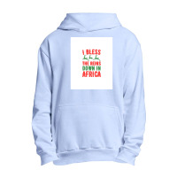 I Bless The Reins Down In Africa .png Urban Pullover Hoodie | Artistshot