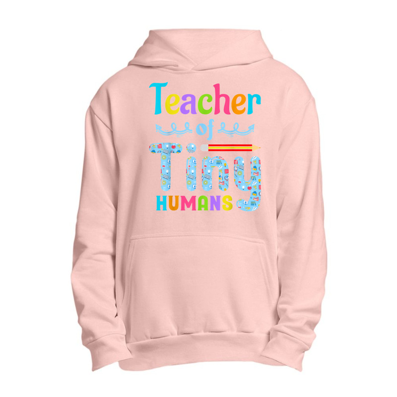 Its Good Day To Teach Tiny Humans Teacher And Teaching Urban Pullover Hoodie | Artistshot