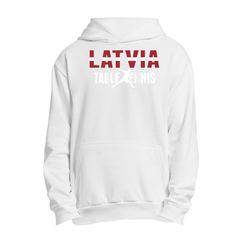 Latvia Table Tennis Fans Jersey Latvian Ping Pong Lovers Urban Pullover Hoodie by Fashonus | Artistshot