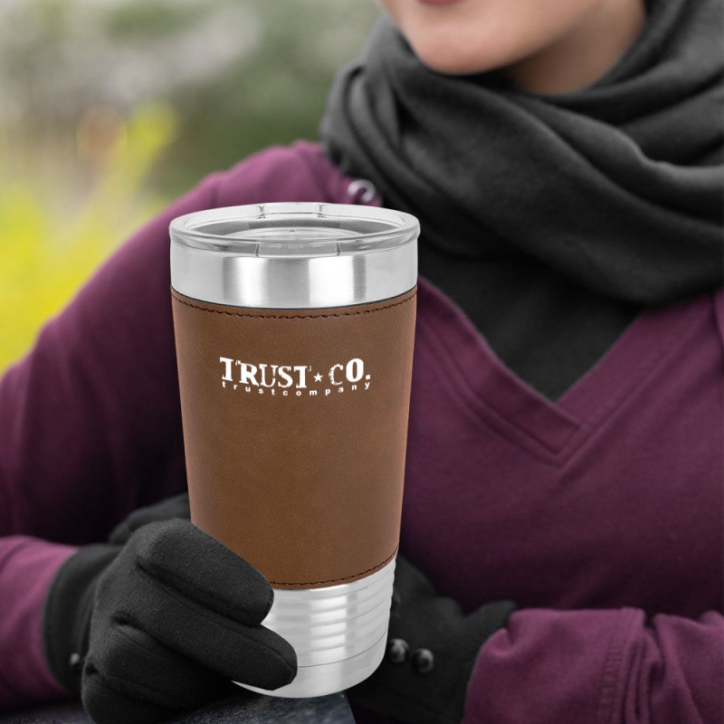 Trust Company Classic Teesshirts Leatherette Tumbler | Artistshot