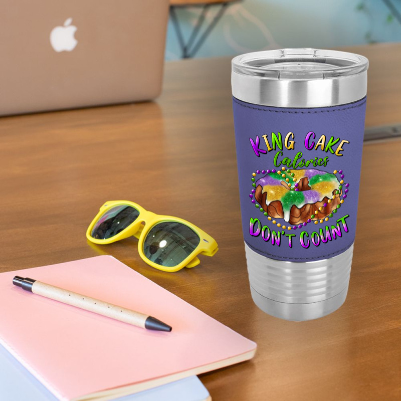 Mardi Gras King Cake Calories Don't Count Leatherette Tumbler | Artistshot