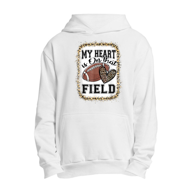 Bleached My Heart Is On That Field Football Mom Leopard Urban Pullover Hoodie | Artistshot