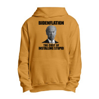 Bidenflation The Cost Of Installing Stupid Funny Anti Biden Urban Pullover Hoodie | Artistshot