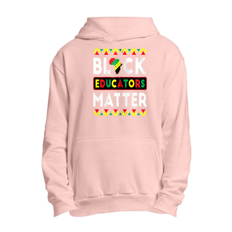 Black Educators Matter Bhm Teacher Black History Month Zip Urban Pullover Hoodie | Artistshot