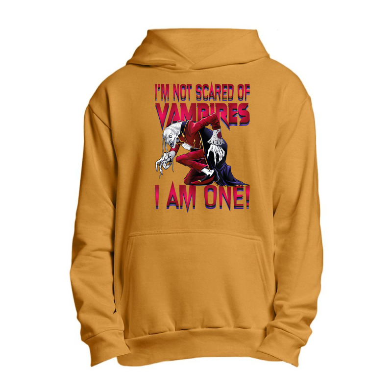 I'm Not Scared Of Vampires I'm One Vampire Halloween Urban Pullover Hoodie by Prismatic | Artistshot