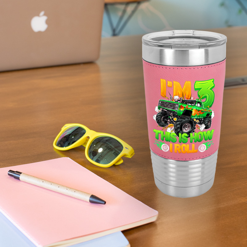 I'm 3 This Is How I Roll Cute Monster Truck 3rd Birthday Boy Leatherette Tumbler | Artistshot