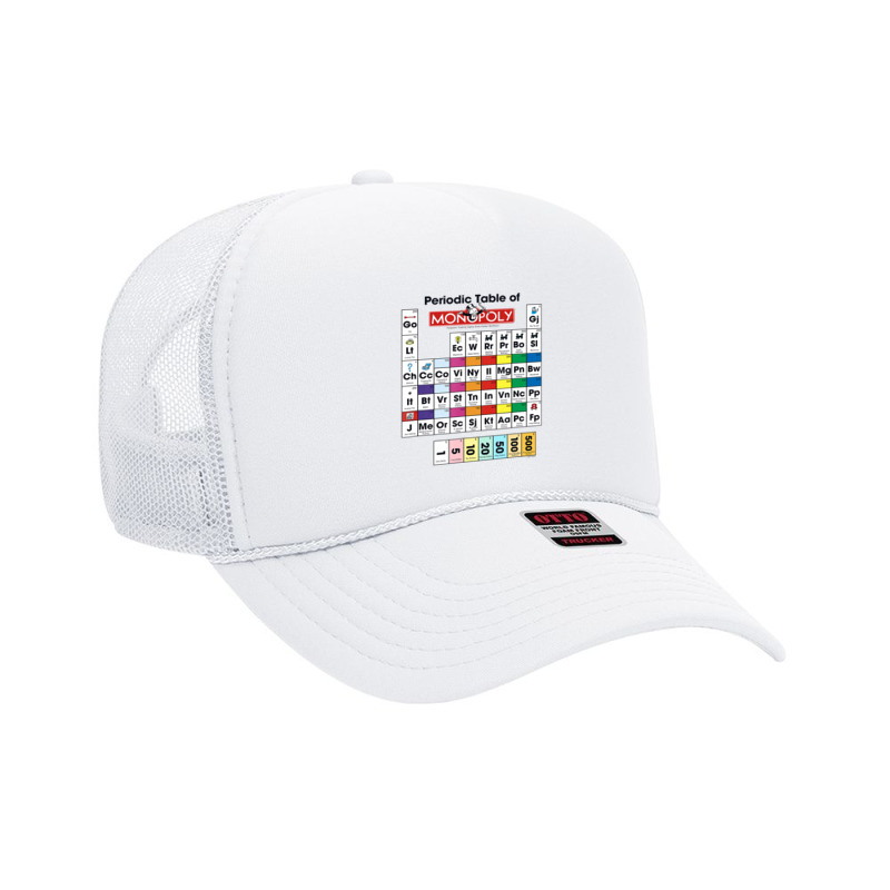 Monopoly Periodic Table Of Monopoly Foam Trucker Hat by jawlejocma2 | Artistshot